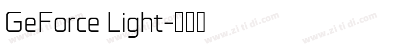 GeForce Light字体转换